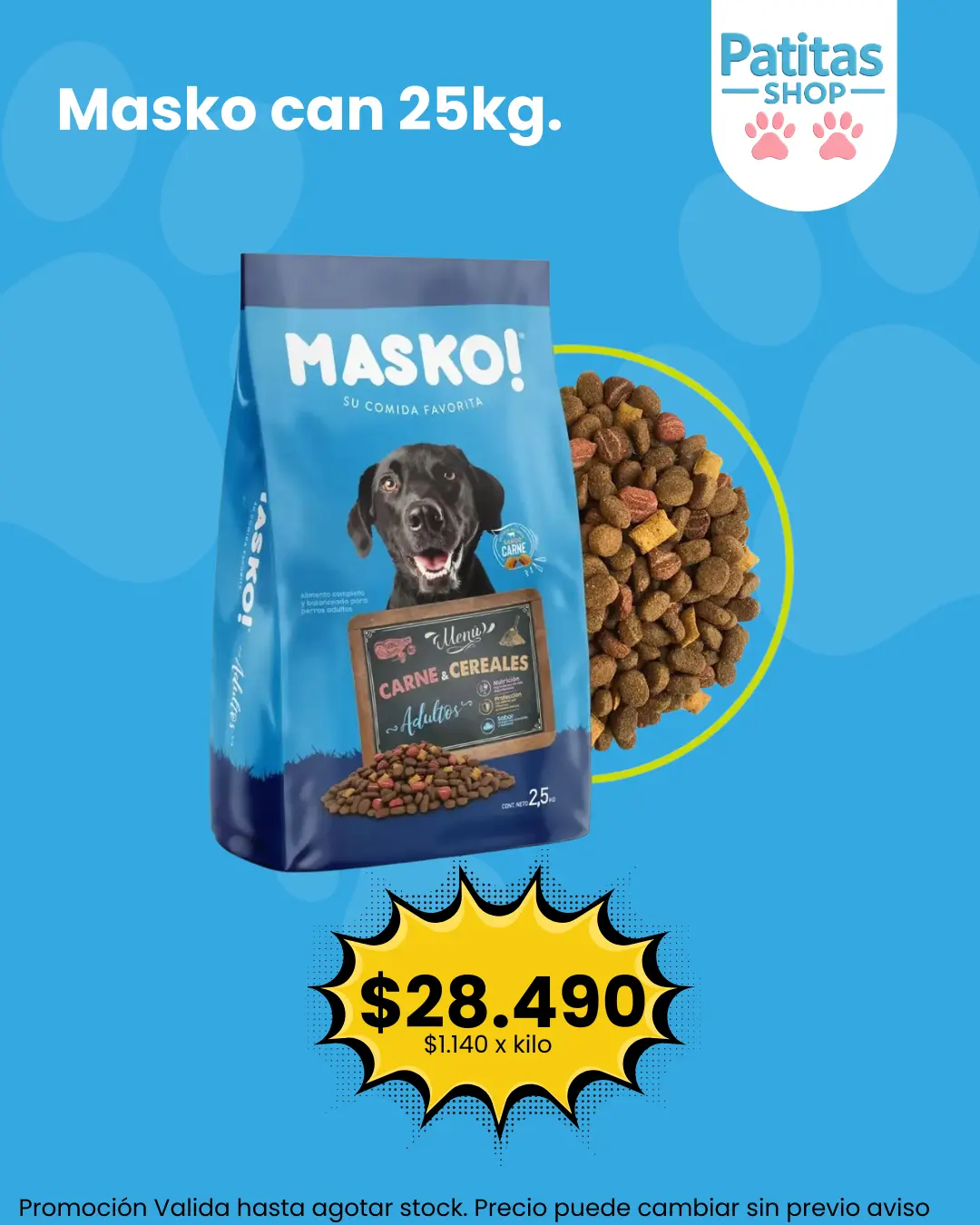 precio promocional masko 25kg perro