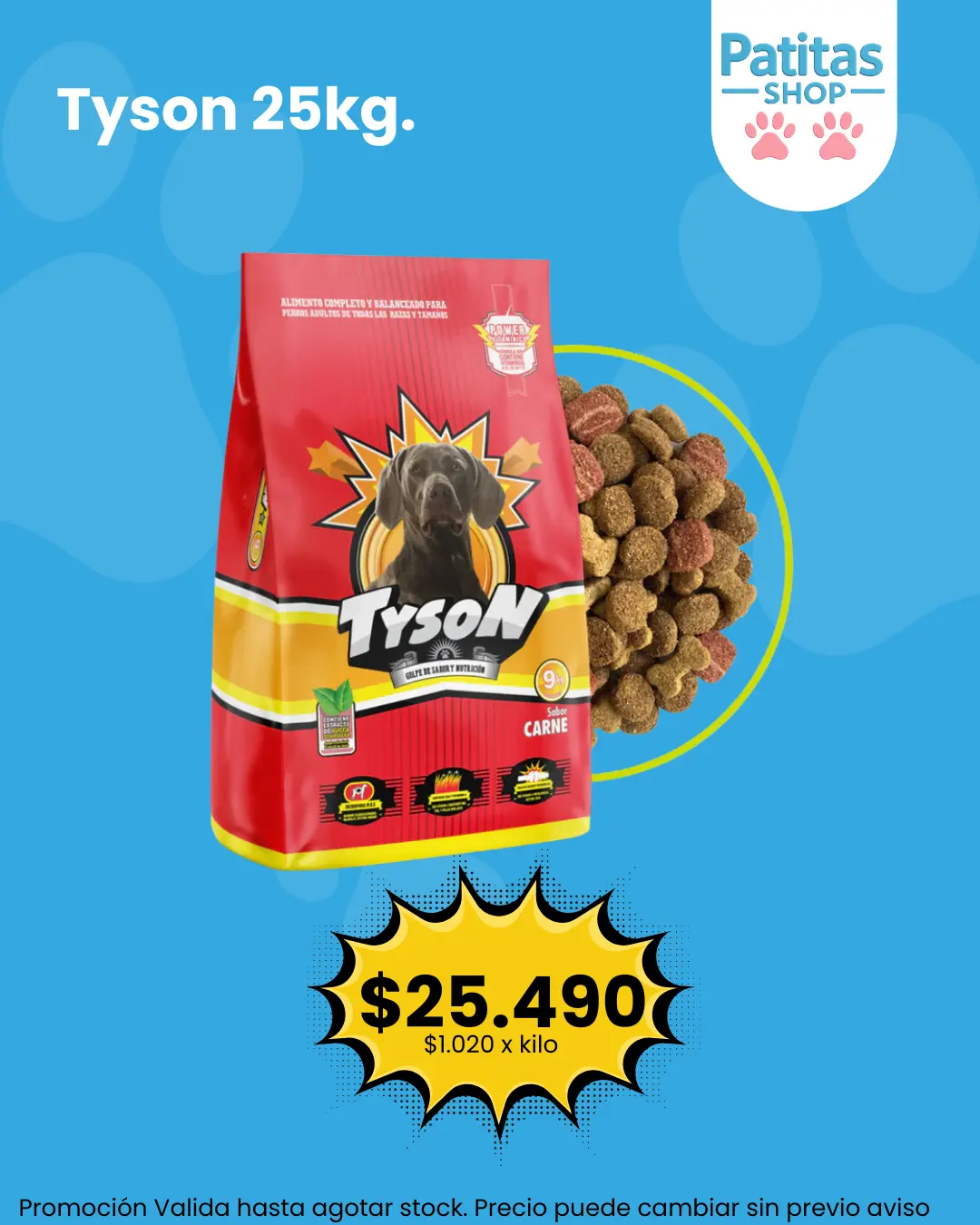 promoción Tyson 25kg perro